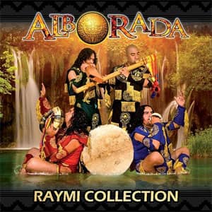 Disco Raymi Collection de Alborada