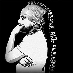 Disco Nos Achicharraron de Aldo El Aldeano