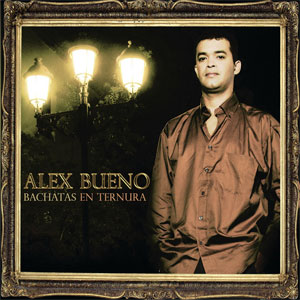 Disco Bachatas en Ternuras de Alex Bueno