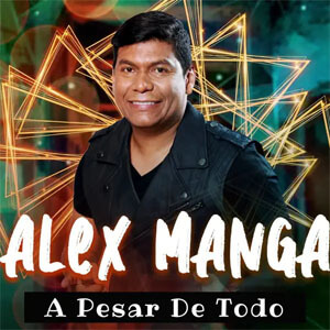 Álbum A Pesar de Todo de Álex Manga