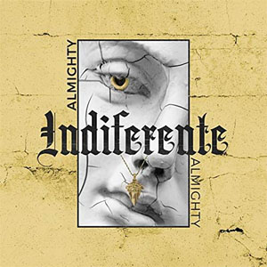 Disco Indiferente de Almighty