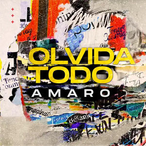 Disco Olvida Todo de Amaro