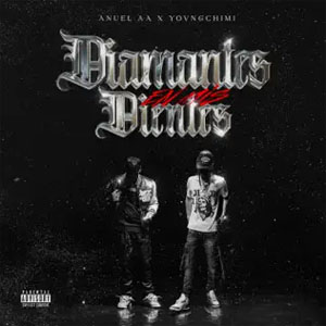 Disco Diamantes En Mis Dientes de Anuel AA
