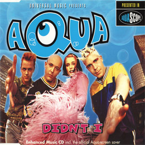 Disco Didn't I de Aqua