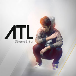 Disco Déjame Entrar de ATL