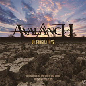 Disco Del Cielo A La Tierra de Avalanch