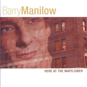 Disco Here At the Mayflower de Barry Manilow