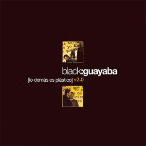 Disco Lo Demás Es Plástico V. 2 de Black Guayaba