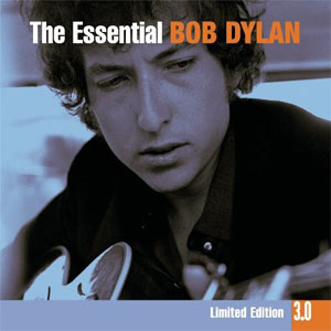 Disco The Essential Bob Dylan 3.0 de Bob Dylan