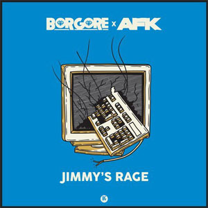 Disco Jimmy's Rage de Borgore
