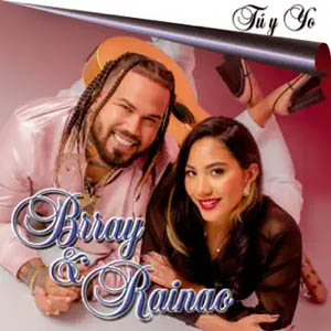 Disco Tú Y Yo de Brray