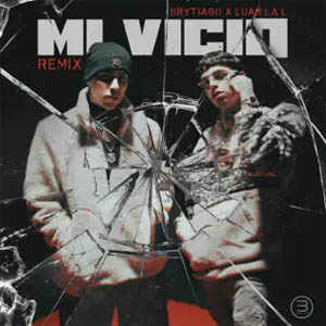 Disco Mi Vicio (Remix) de Brytiago