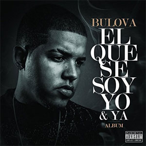Disco El Que Se Soy Yo & Ya de Bulova