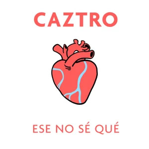 Disco Ese No Sé Qué de Caztro
