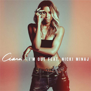 Disco I'm Out de Ciara