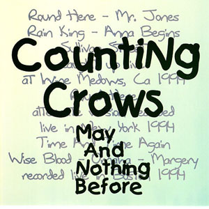 Disco May And Nothing Before de Counting Crows