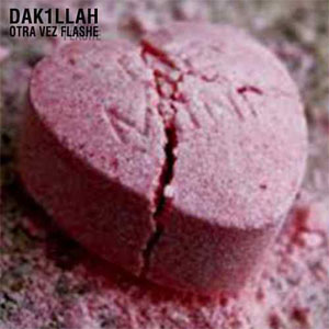 Disco Otra vez flashe de Dakillah