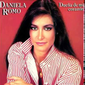 Disco Dueña De Mi Corazón de Daniela Romo