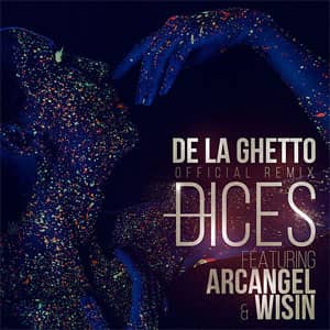 Disco Dices (Remix) de De La Ghetto