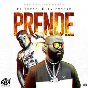 Disco Prende de DJ Scuff