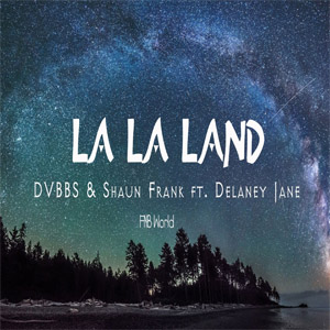 Disco LA LA LAND  de DVBBS
