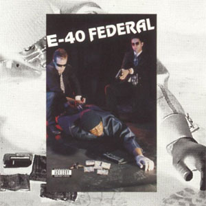 Disco Federal de E 40