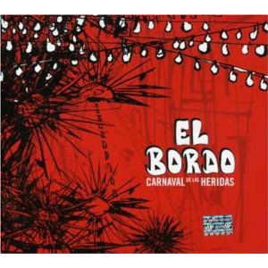 Disco Carnaval De Las Heridas de El Bordo