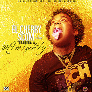 Disco Tiradera A Almighty de El Cherry Scom