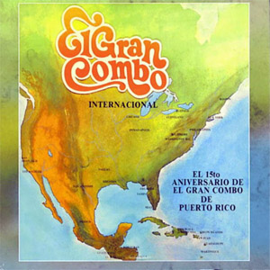 Disco Internacional de El Gran Combo de Puerto Rico