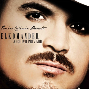 Disco Archivo Privado de El Komander