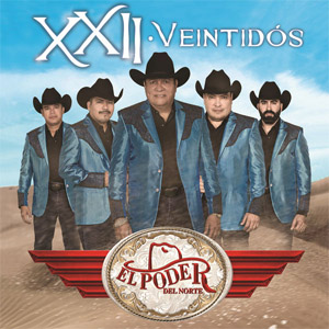 Disco Xxii - Veintidos de El Poder Del Norte