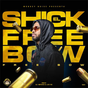 Disco Freebow de El Shick
