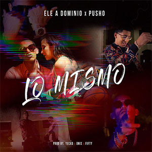 Disco Lo Mismo de Ele A El Dominio