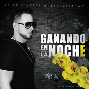 Disco Ganando en la Noche de Erick J