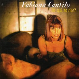 Disco De Qué Se Ríen? de Fabiana Cantilo