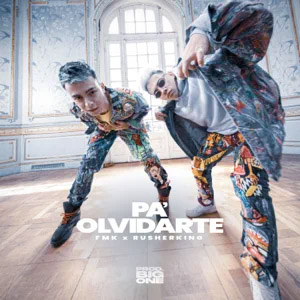 Disco Pa' Olvidarte de FMK
