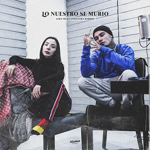 Disco Lo Nuestro Se Murió de Gera MX