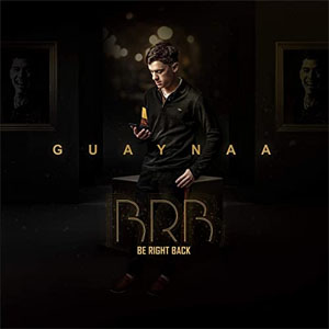 Disco BRB Be Right Back de Guaynaa