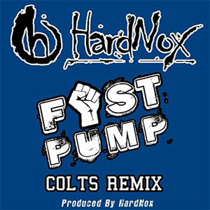 Disco Fist Pump (Colts Remix) de Hardnox