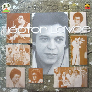 Disco Tributo A Héctor Lavoe de Héctor Lavoe