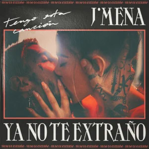 Disco Ya No Te Extraño de J Mena