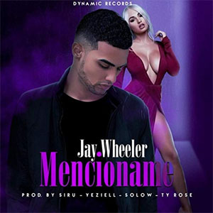 Disco Mencióname  de Jay Wheeler