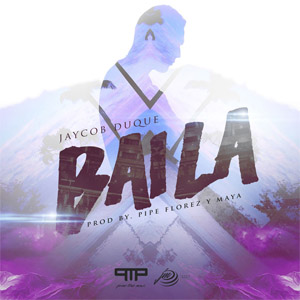Disco Baila de Jaycob Duque