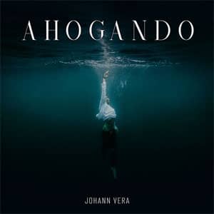 Disco Ahogando de Johann Vera