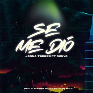 Disco Se Me Dio de Jonna Torres