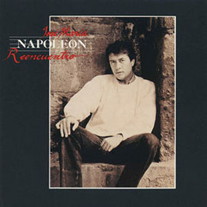 Disco Reencuentro de José María Napoleón