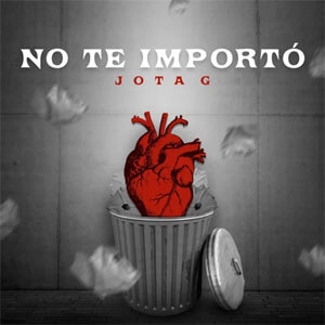 Disco No Te Importó de Jota G