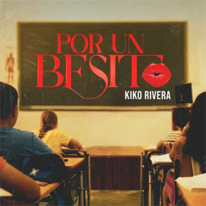 Disco Por Un Besito de Kiko Rivera