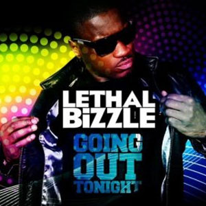 Disco Going Out Tonight de Lethal Bizzle