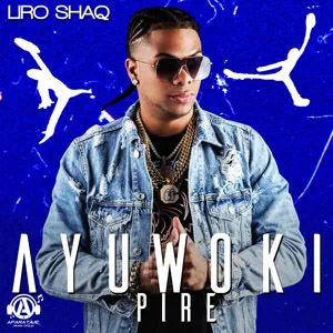 Disco Ayuwoki Pire de Liro Shaq El Sofoke